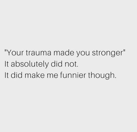 Im always cracking jokes. Making people laugh was the only way I knew to cope with my traumas. I couldn’t run back then. But I developed one sick sense of humor😂 The Bright Sessions, Mean Jokes, The Things They Carried, Sick Humor, Get My Life Together, Book Writing Tips, People Laughing, Sense Of Humor, People Quotes