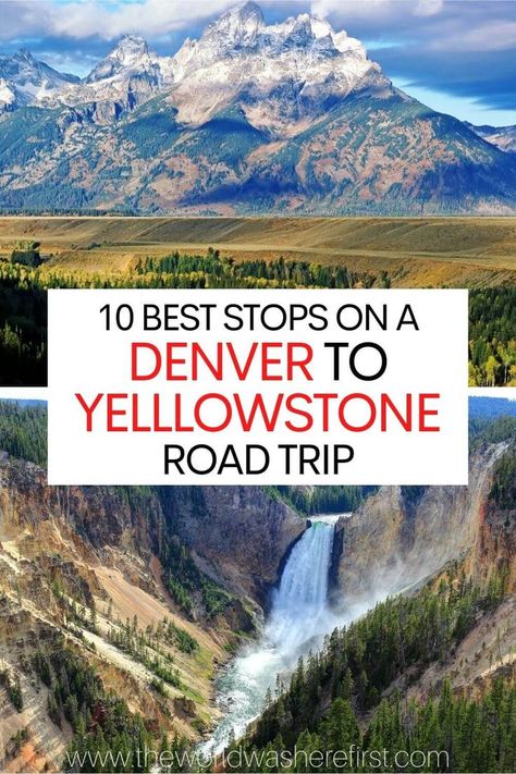 Planning a road trip from Denver to Yellowstone National Park? You cannot miss these amazing stops along the way! Road Trip Yellowstone, Yellowstone Road Trip, Yellowstone Itinerary, Yellowstone National Park Vacation, Yellowstone Vacation, Yellowstone Trip, West Yellowstone, National Park Vacation, National Park Road Trip