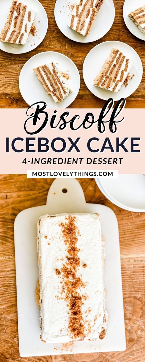 Icebox Cookie Cake, Icebox Birthday Cake, Biscoff Refrigerator Cake, Easy Icebox Desserts, Fridge Desserts Easy, Biscoff Ice Cream Cake, Ice Box Cake Recipes Easy, Biscoff Icebox Cake, End Of Summer Desserts