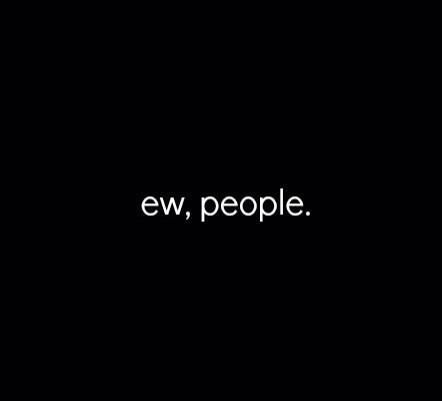 Ew People Quotes, Funny Twitter Headers, Silly Meme, Introvert Girl, Inflammatory Bowel, Ew People, Doing Me Quotes, Dump A Day, Bio Quotes