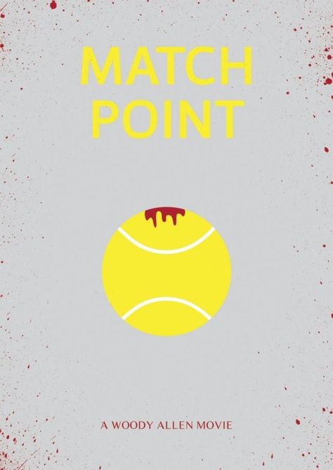 Match point, woody allen Woody Allen Poster, Match Point Movie, Woody Allen Movies, Posters Minimalist, Minimalist Movie Poster, I Love Cinema, Match Point, Minimal Movie Posters, Movie Posters Design