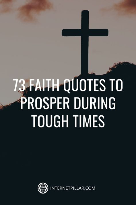 73 Faith Quotes to Prosper During Tough Times - #quotes #bestquotes #dailyquotes #sayings #captions #famousquotes #deepquotes #powerfulquotes #lifequotes #inspiration #motivation #internetpillar God Give Me Strength Quotes Funny, Faith Based Inspirational Quotes, Faithful God Quotes, Quote For Strength Tough Times, Faith In God Quotes Strength Hard Times, Quotes For Hope And Strength Hard Times, Faith Based Quotes, Going Through Tough Times Quotes, Quotes About Tough Times