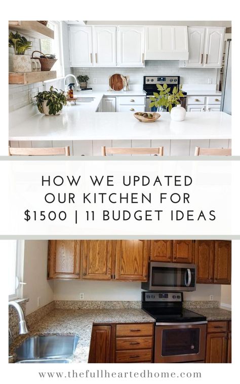 Upgrading Kitchen On A Budget, Kitchen Diy Renovation, Full Hearted Home, Diy Kitchen Renovation On A Budget, Easy House Renovations Budget, Kitchen Updates On A Budget Before After, Small Kitchen Renovation On A Budget, Cheap Ways To Update Kitchen, How To Renovate A Kitchen