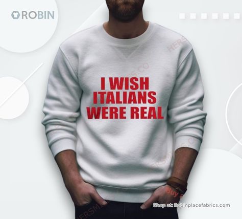 Are you tired of the same old boring t-shirts? Well, look no further because we have the perfect shirt for you! Our unique design will definitely turn... Check more at https://robinplacefabrics.com/product/i-wish-italians-were-real-shirt Perfect Shirt, Unique Design, Unique Designs, Turn Ons, T Shirts, T Shirt, Design