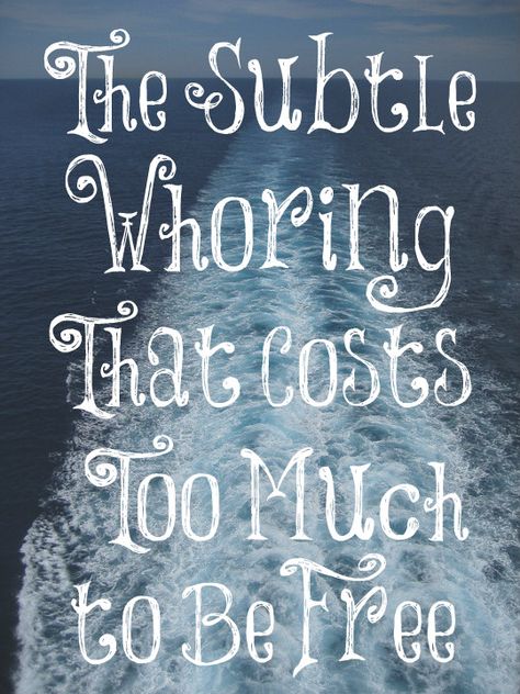 The Subtle Whoring That Cost Too Much to Be Free – The Transformed Wife The Transformed Wife, Biblical Advice, Proverbs 31 10, Living Simply, Virtuous Woman, Wife Quotes, Prayer Verses, Note To Self Quotes, Live Simply