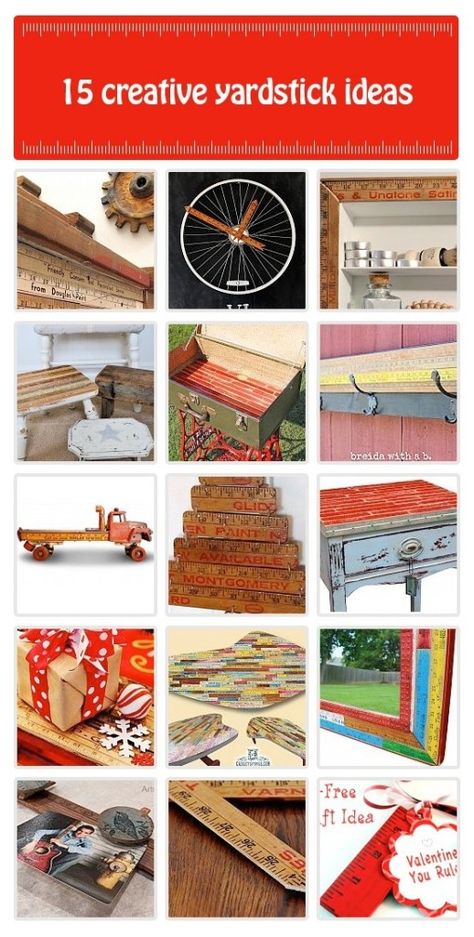 15 creative projects made with yard sticks Yardstick Crafts, Ruler Art, Theme Of The Week, Ruler Crafts, Gardening Crafts, Yard Sticks, Garden Diy Ideas, Funky Junk Interiors, Funky Junk