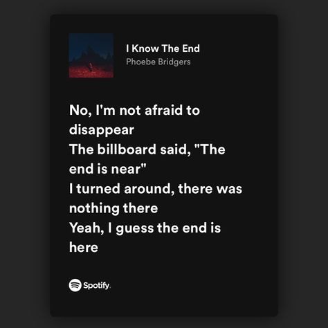 i know the end | phoebe bridgers | lyrics | music | i know the end lyrics | phoebe bridgers lyrics | alternative | pharbs | pharbz | punisher | punisher lyrics Phoebe Bridgers The End Is Near, I Know The End Phoebe Bridgers, Punisher Lyrics, I Know The End Lyrics, Lyrics Phoebe Bridgers, Maya Adler, Punisher Phoebe Bridgers, Phoebe Bridgers Lyrics, School Spirits