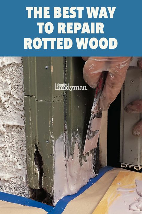 Fixing Rotted Wood, Dry Rot Repair Wood, Wood Rot Repair, Windowsill Repair, Repair Rotted Wood, Door Frame Repair, Garden Beds Diy, Wood Workbench, Rotten Wood