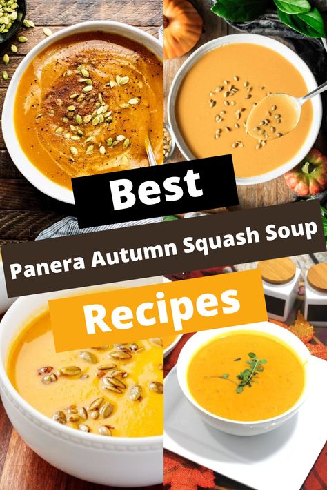 TOP 6 PANERA AUTUMN SQUASH SOUP RECIPES FOR COMFORT Panera Copycat Recipes Soup Butternut Squash, Autumn Soup Panera Recipe, Butternut Squash Recipes Soup Slow Cooker, Copycat Panera Squash Soup, Copycat Autumn Squash Soup Panera Bread, Copycat Panera Soup, Panera Squash Soup Copycat, Copycat Restaurant Recipes Panera Soups, Panera Butternut Squash Soup Copycat