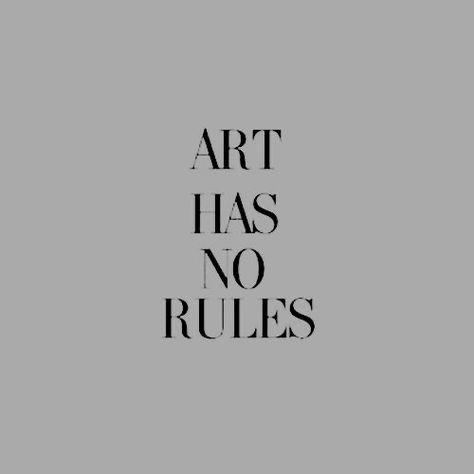 Dark Meaning Art, Art Has No Rules, Quotes Food, Celebrities Quotes, Magnolia Parks, Frases Aesthetic, Word Tattoo, Fashion Moodboard, Art Quotes Inspirational