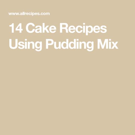 14 Cake Recipes Using Pudding Mix How To Add Pudding Mix To Cake, Boxed Cake Mix With Pudding, Pudding In Cake Mix Boxes, Cakes With Pudding Mix In It, Cakes With Pudding, Add Pudding Mix To Box Cake, Recipes Using Pudding, Cake Mix And Pudding Recipes, Pudding Mix Cake