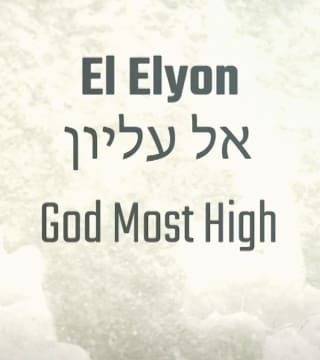 Rabbi Schneider - El Elyon, A Name Most High » Watch Online Sermons 2024 El Elyon, Hebrew Lessons, Finding Jesus, Hebrew Bible, The Messiah, Hebrew Words, How He Loves Us, Christian Videos, Most High