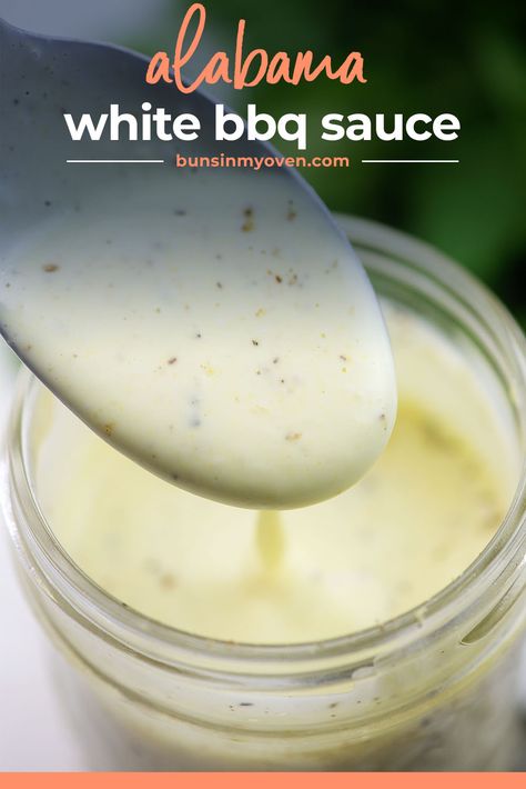 This Alabama White BBQ Sauce is perfect drizzled over chicken or pork. It's creamy, sweet, and tangy! #bbq #recipe #alabama Alabama White Bbq Sauce, White Sauce Recipe, Buns In My Oven, Alabama White Sauce, Carolina Bbq Sauce, Honey Mustard Recipes, White Bbq Sauce, White Sauce Recipes, Mustard Recipe