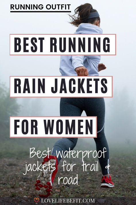 Waterproof women's running jackets Running In Rain Outfit, Running Jackets Women, Marathon Running Outfit, Rain Jackets For Women, Cute Rain Jacket, Womens Rain Jacket, Best Rain Jacket, Running Outfits, Rain Outfit