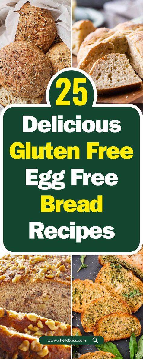 25+ Must-Try Gluten-Free Egg-Free Bread Recipes for Every Occasion! – ChefsBliss Gluten Free Egg Free Meals, No Egg Gluten Free Bread, Dairy Gluten And Egg Free Recipes, Egg And Gluten Free Recipes, Gluten Wheat Dairy And Egg Free Recipes, Gluten And Egg Free Bread, Dairy Free Gluten Free Bread, Gluten Dairy Egg Free Bread Recipes, Gluten Free Bread No Eggs