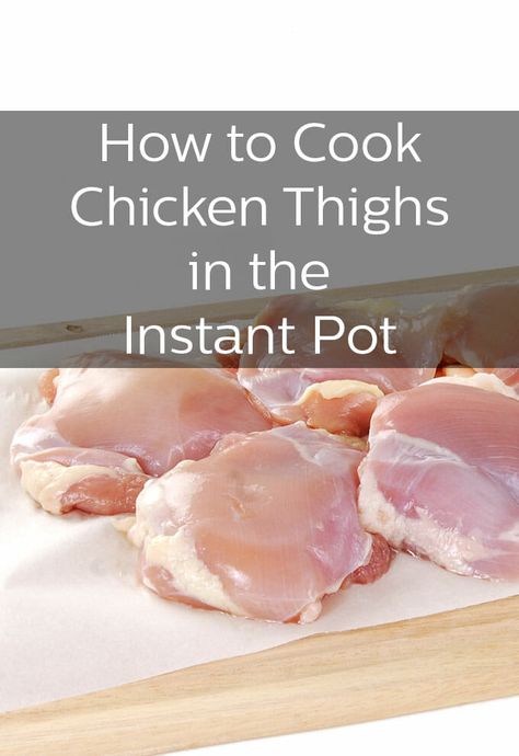 Instant Pot Chicken Thighs, Pressure Cooking Chicken, Cooking Chicken Thighs, Cooking Frozen Chicken, Ways To Cook Chicken, Pressure Cooker Chicken, Cook Chicken, Instant Pot Recipes Chicken, Easy Instant Pot Recipes