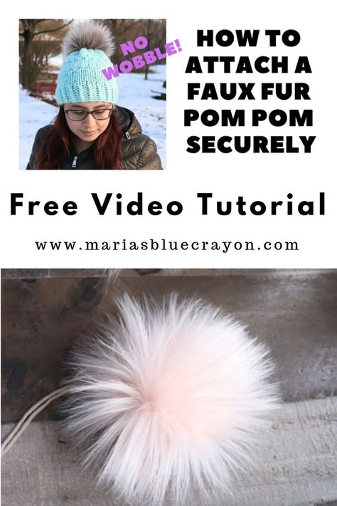 How To Attach Faux Fur Pom Pom To Hat, Faux Fur Pom Poms For Hats, Crochet Hat Embellishments, How To Attach Pom Pom To Beanie, How To Attach A Pom Pom To A Crochet Hat, How To Attach A Pom Pom To A Hat, Knit Embellishments, Knit Tutorials, Addi Knitting Machine