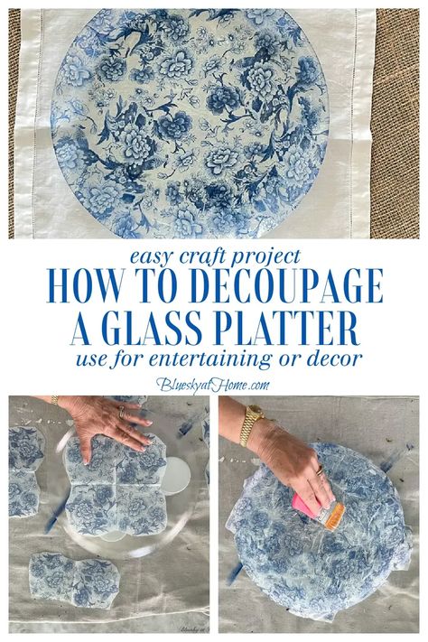 Turn a Plain Glass Platter into a Pretty Platter - Easy Project for Table Entertaining. Get the steps to take a plain glass platter to a pretty serving dish. Get all the steps to make a beautiful decorative piece from an inexpensive thrift store glass platter. Mod Podge Glass, Decoupage Candles, Napkin Art, Napkin Cards, Decoupage Plates, Decoupage Tutorial, Decorating Crafts, Decoupage Decor, Oyster Shell Crafts