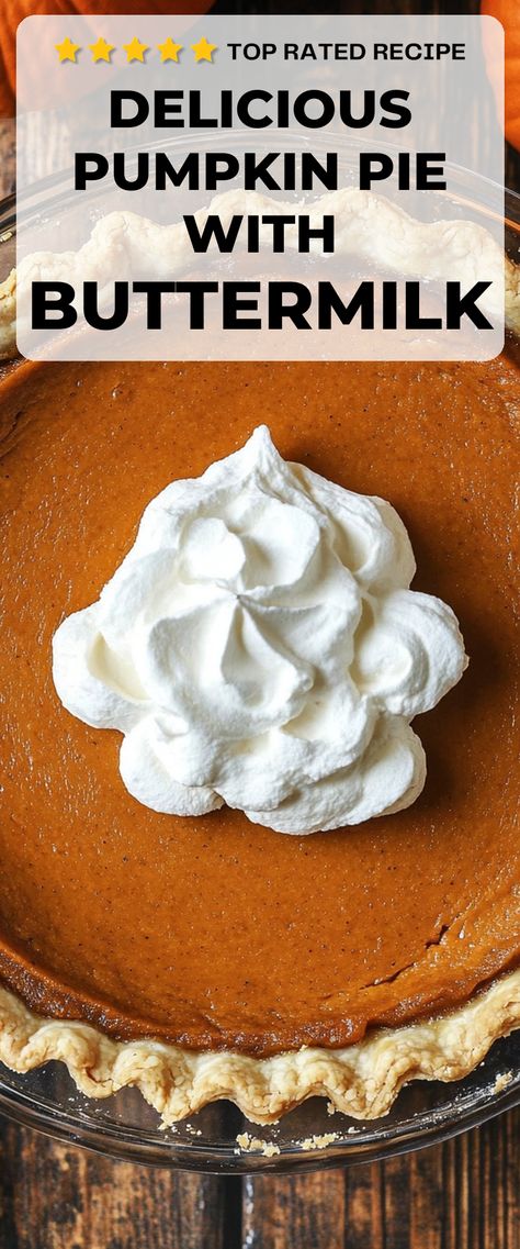 Image for Pumpkin Pie With Buttermilk Buttermilk Pumpkin Pie, Pumpkin Pie With Milk, Spiced Whipped Cream, Food Thanksgiving, Pumpkin Tarts, Just Pies, Baked Pie Crust, Easy Pumpkin Pie, Homemade Pumpkin Pie