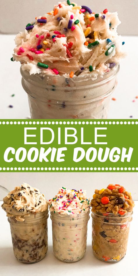 Edible cookie dough in a glass jar topped with sprinkles and candy. Edible Sugar Cookie Dough, Eggless Cookie, Eggless Cookie Dough, Edible Cookie Dough Recipe, Cookie Dough Recipe, Edible Cookies, Edible Cookie Dough, Easy Baking Recipes Desserts, Easy Snack Recipes