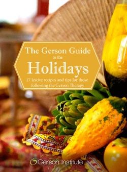 Picture Gerson Therapy Recipes, Gerson Diet, Gerson Therapy, Body Detoxification, Vegan Holidays, Gerson, Holistic Nutrition, Food Festival, Health Diet