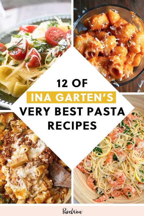 12 of Ina Garten’s Very Best Pasta Recipes #purewow #cooking #food #dinner #pasta #ina garten #lunch #recipe #easy Ina Pasta Salad, Ina Garden Pasta Recipes, Ina Garten Creamy Sausage Pasta, Pasta Recipes Gourmet, Pasta Recipes Ina Garten, Ina Garten Italian Recipes, Top Rated Pasta Recipes, Ina Garten Summer Garden Pasta, Best Pasta Dinner Recipes