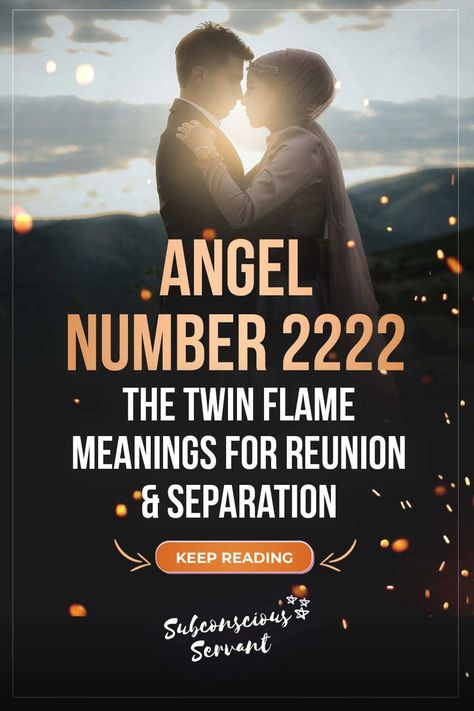 2222 Angel Number Meaning Love, 777 Twin Flame Meaning, 222 Twin Flame Meaning, Angel Number 2222 Meaning, Twin Flame Reunion After Separation, Twin Flame Numbers, 2222 Angel Number Meaning, 2222 Meaning, 711 Angel Number