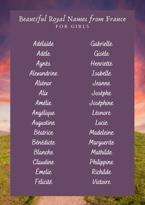 Beautiful Royal Names from France for girls <3 Names Meaning Royalty, Royal Names For Characters, Royal Name Generator, Royal Names For Girls, Royalty Names, Royal Names For Boys, Royal Last Names, French Last Names, Random Name Generator