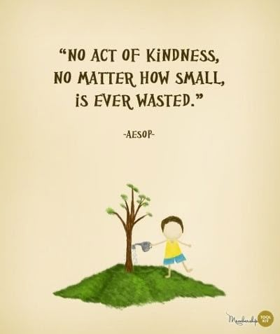 50 Kindness Quotes for Kids to Start Off the Day Right - Rookie Moms Positive Quotes For Life Encouragement, Volunteer Quotes, Positive Quotes For Life Happiness, Inspirational Quotes For Kids, Classroom Quotes, Act Of Kindness, School Quotes, Kindness Quotes, Super Quotes