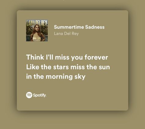 Meaningful Lyrics, Ill Miss You, Music Heals, Music Mood, Just Lyrics, Pretty Lyrics, Me Me Me Song, Music Lyrics, Lana Del Rey