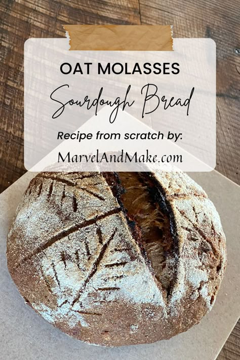 Oat Molasses Sourdough Bread Whole Grain Sourdough, Molasses Bread, Recipe Using Sourdough Starter, Homemade Flour, Oat Bread, Whole Wheat Sourdough, Danish Dough, Sourdough Starter Discard Recipe, Discard Recipes