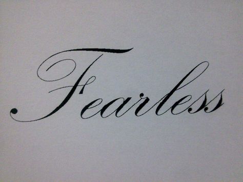 Chick Tattoo, Fearless Tattoo, Kanji Tattoo, I Am Fearless, Fearless Quotes, Font Aesthetic, Astrology Scorpio, Cursive Words, Perfect Kiss