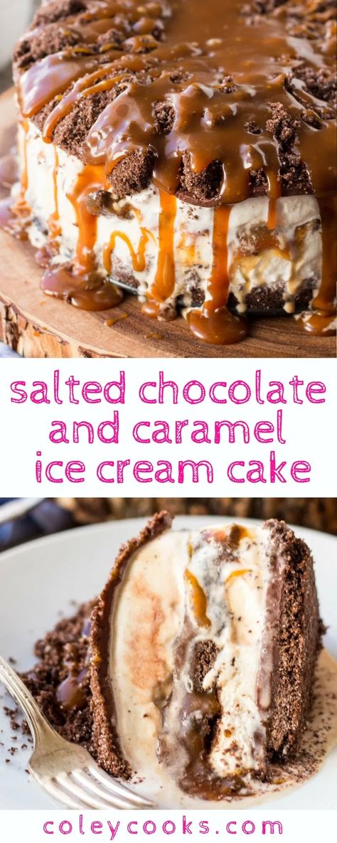 Salted Chocolate + Caramel Ice Cream Cake | Coley Cooks... Caramel Ice Cream Cake, Easy Ice Cream Cake Recipe, Ice Cream Cake Recipe Homemade, Best Ice Cream Cake, Easy Ice Cream Cake, Homemade Ice Cream Cake, Cream Cake Recipe, Ice Cream Cake Recipe, Caramel Ice Cream