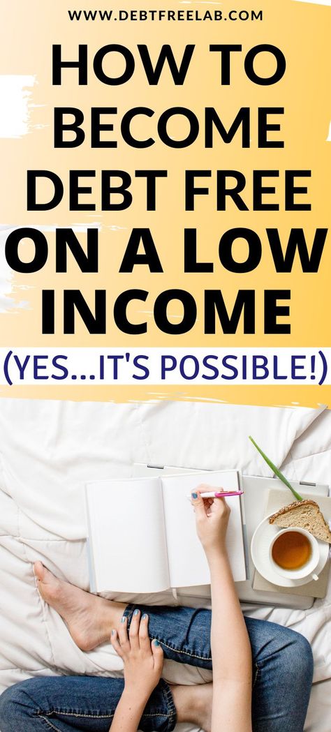 How to become debt free on a low income. Learn how to pay off debt fast and start living debt free even on a small income. Regardless of where you are on your debt repayment journey, find out the steps that will help you get out of debt fast. Click through to find out tips and tricks to pay off debt quickly even on a low income. #debtfreemotivation #debtfree #budgetingtips #financialfreedom #becomedebtfree #payoffdebtpast #savemoney How To Become Debt Free Fast, Get Out Of Debt Fast, How To Pay Off Debt With Low Income, How To Get Out Of Debt Fast, How To Get Out Of Debt On A Low Income, How To Get Out Of Debt, Student Debt Payoff, Pay Off Debt Quickly, Pay Debt