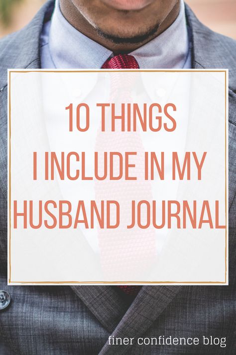 Writing Letters To My Future Husband, Journal For My Future Husband, Letters To Future Husband Journals, Future Husband Prayer Journal, Dear Future Husband Journal Prompts, Future Husband Journal Prompts, To My Future Husband Journal Ideas, Husband Journal Ideas, Journal For Future Husband