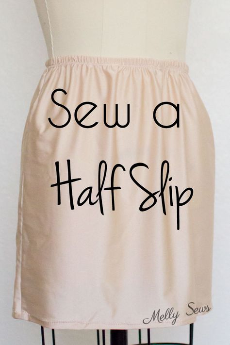 How (and why) to sew a half slip - an easy sewing project so you won't have to fully line dresses and skirts - Melly Sews Melly Sews, Line Dresses, Beginner Sewing Projects Easy, Half Slip, Leftover Fabric, Sewing Projects For Beginners, Sewing Skills, Easy Sewing Projects, Love Sewing