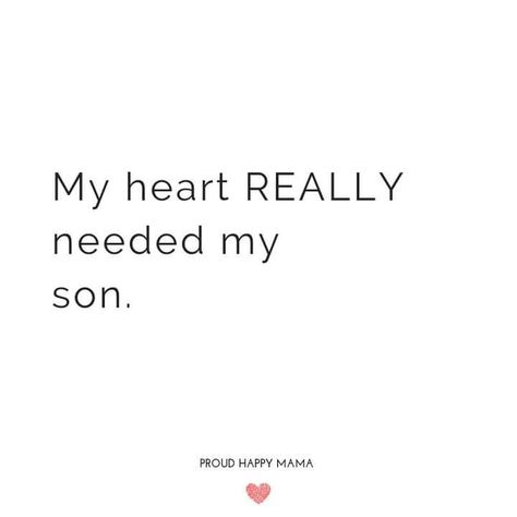 My Son Aesthetic, Raising My Son Quotes, Quote About Son, Ezekiel Tattoo Name, My Baby Boy Quotes Sons, Having A Son Quotes, Quotes About Motherhood Sons, Mom And Son Quotes, My Boy