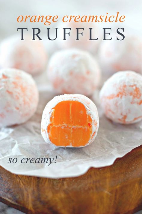 Orange Creamsicle Truffles, Creamsicle Truffles, Truffle Recipe Easy, No Bake Truffles, Glutenfri Baking, Dessert Truffles, Orange Baking, Candy Truffles, Candy Recipes Homemade