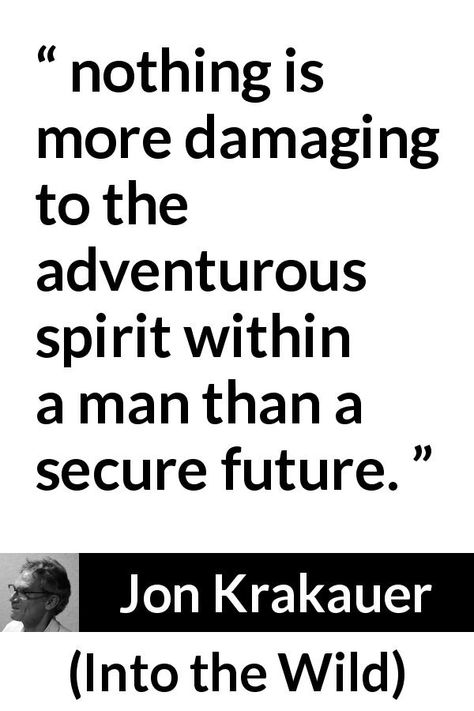 3 Jon Krakauer quotes Jon Ilya Poetry, Jon Elia Poetry, Into The Wild Jon Krakauer, Jon Elia Poetry Video, Jon Krakauer, True Quotes, Favorite Quotes, Literature, Books