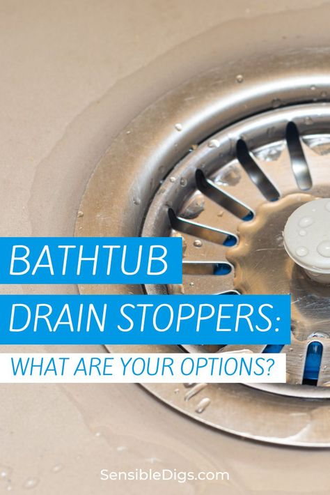 There are 6 commonly used bathtub drain stoppers, and they all do the same thing but in different ways. Find out more in our detailed guide. Bathtub Ideas, Bathtub Drain Stopper, Bathtub Spout, Drain Stopper, Best Bathtubs, Make Your Choice, Small Tub, Bathtub Drain, Bath Tub