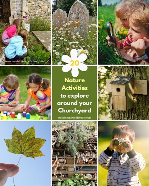 Sun Hats & Wellie Boots: Simple Nature Activities for Children & Families to Explore in Your Churchyard Wellie Boots, Sensory Exploration, Activities For Children, Wellies Boots, Outdoor Activities For Kids, Nature Activities, Sun Hats, Outdoor Activities, Activities For Kids