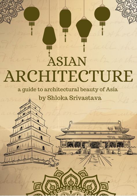 Asian Architecture- a guide to the architectural beauty of Asia Asian Architecture, Wooden Buildings, Architecture Books, European Architecture, Chinese Architecture, Building Structure, Time Zone, Southeast Asian, Asian Inspired