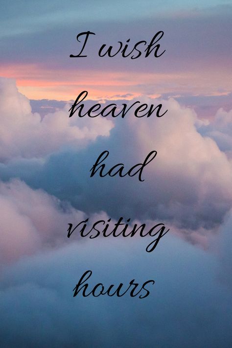 Grief quotes, quotes about grief, heaven quotes, quotes about loss Up In Heaven Quotes, Quotes About Someone In Heaven, Love Ones In Heaven Quotes, I Wish Heaven Had A Phone Quotes, Miss Grandma, Heaven Quotes Short, Grandma In Heaven Quotes, Quotes About Loved Ones In Heaven, Quotes About Heaven