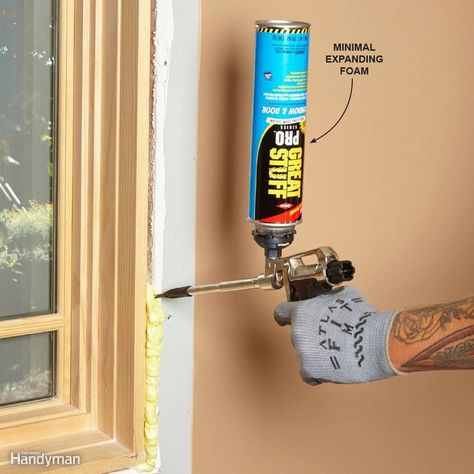 Play It Safe Around Windows and Doors Expanding Foam Insulation, Expanding Foam, Fiberglass Insulation, Energy Saving Tips, Spray Foam Insulation, Spray Foam, Door Seals, Foam Insulation, Family Handyman