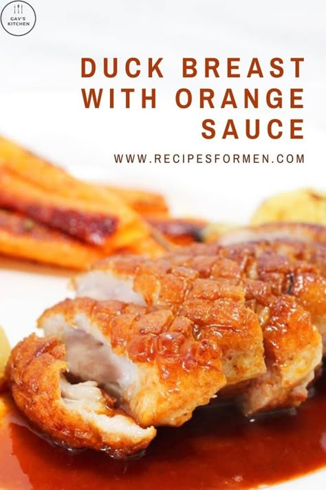 Duck Sauce Chicken Recipes, Cooked Duck Recipes, Orange Glazed Duck Recipes, Southern Duck Recipes, Orange Sauce For Duck Recipe, Duck With Orange Recipes, Roast Duck Breast, Duck Breast With Orange Sauce, Sauce For Duck Recipes