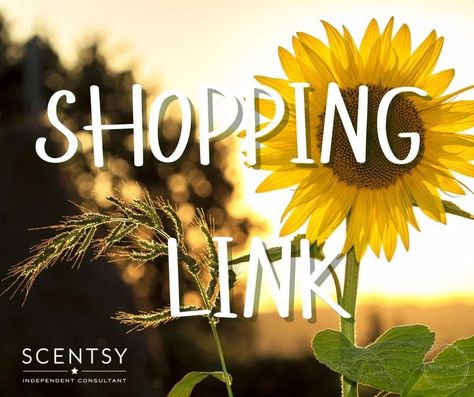 August Shopping Link Scentsy, Shopping Link Scentsy, Scentsy Shopping Link, Scentsy Consultant Ideas, Shopping Link, Scentsy Business, Scentsy Party, Scentsy Independent Consultant, Scentsy Consultant