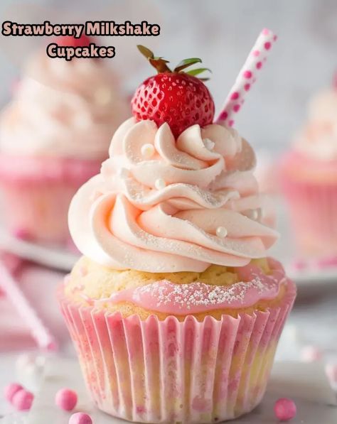 Strawberry Milkshake Cupcakes Recipe Decorative Desserts Ideas, New Cupcake Flavors Ideas, Summer Flavor Cupcakes, Pink Icing Cupcakes, Strawberry Food Recipes, Gourmet Cupcakes Fancy, Strawberry Milkshake Cupcakes, Thanksgiving Cupcake Recipes, Homemade Cupcakes Recipes