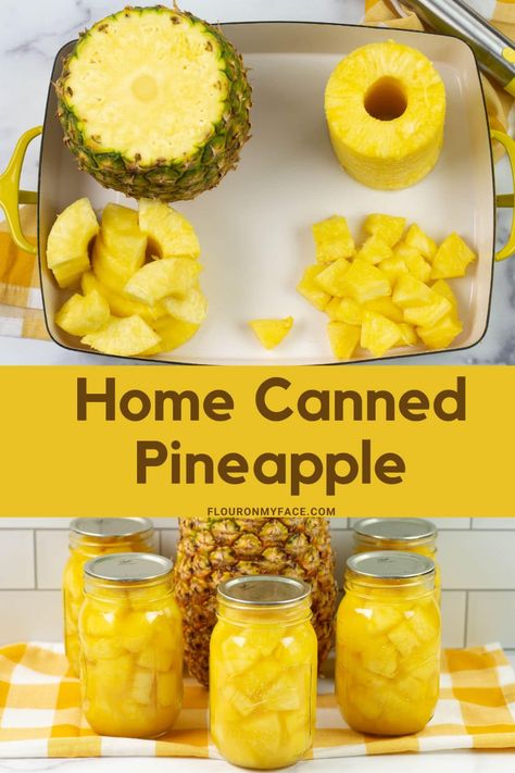 Canning Pineapple, Can Pineapple, How To Make Home, Easy Canning, Canning Kitchen, Canning Fruit, Canned Fruits, Home Canning Recipes, Canning Vegetables