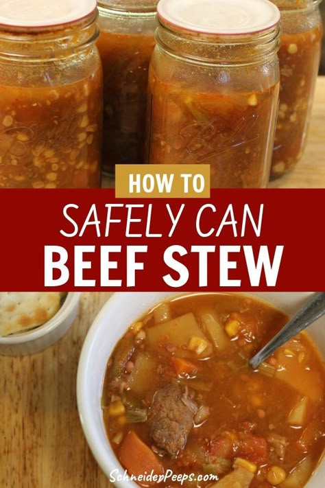 Canned Stew, How To Can Stew, Canned Beef Stew Recipes, Pressure Canning Stew, How To Can Beef Stew, Canning Stew, Can Beef Stew, How To Can Homemade Beef Stew, Canning Soups And Stews