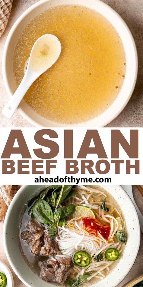 Asian Beef Broth Asian Bone Broth Recipe, Asian Beef Broth, Meat Broth Recipes, Soup Bones What To Do With, Beef Broth Recipes Dinners, Recipes With Beef Bone Broth, Asian Beef Soup, Recipes Using Beef Broth, Thai Beef Noodle Soup